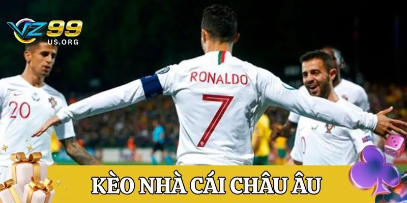 Kinh nghiệm soi Kèo Nhà Cái Châu Âu mới nhất 2025